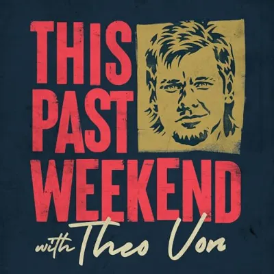 This Past Weekend With Theo Von cover